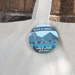 Believe Loch Ness Monster Pin - Nessie Button 2.25" on Tote Bag