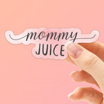 Mommy Juice Wine Sticker, Mini