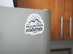 Mountain Mama Magnet on Fridge