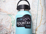 Mountain Time Sticker for Hydroflask
