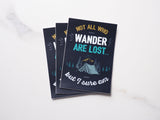 Not All Who Wander Funny Tolkien Quote Sticker