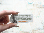Funny Fishing Quote Sticker