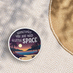 Just Need A Little Space Camping Sticker on Beach Blanket