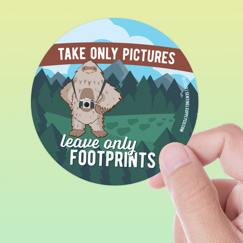Take Only Pictures Sasquatch Sticker