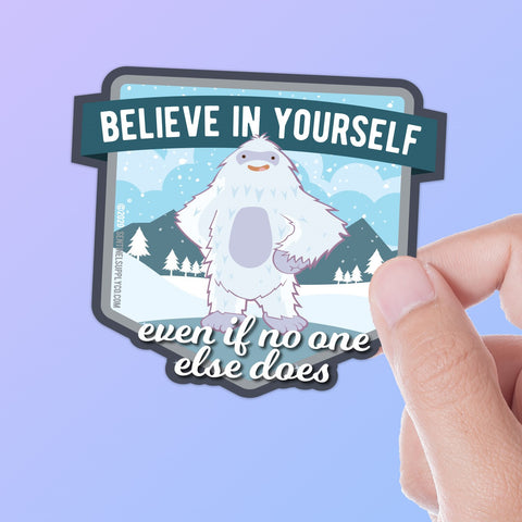 Believe Yeti Sticker