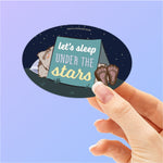Let's Sleep Under the Stars Bigfoot Sticker