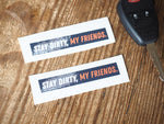 Stay Dirty Tire Track Stickers